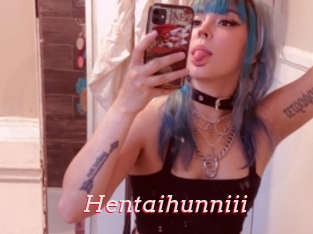 Hentaihunniii