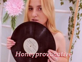 Honeyprovocative