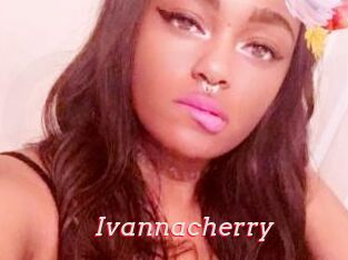 Ivannacherry