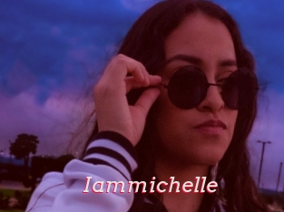 Iammichelle