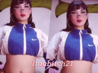 Imabitch21