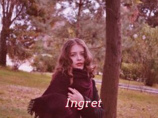 Ingret