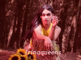 Irinaqueens