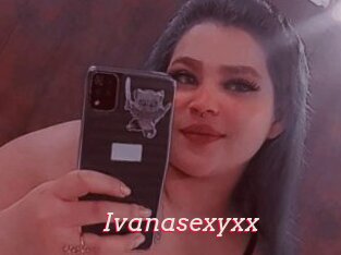 Ivanasexyxx