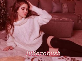 Juliarobush