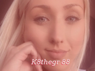 K8thegr_88