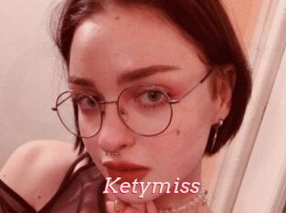 Ketymiss