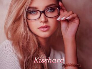 Kisshard