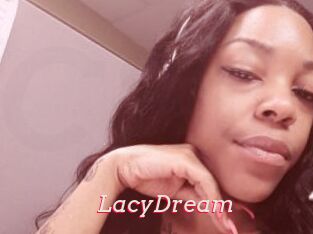 LacyDream