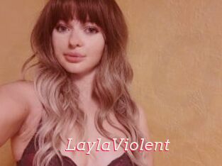 LaylaViolent