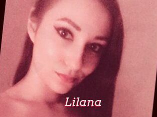 Lilana