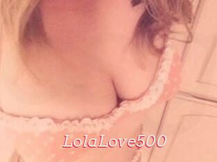 Lola_Love500