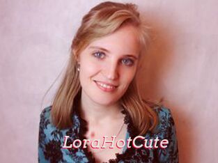 LoraHotCute