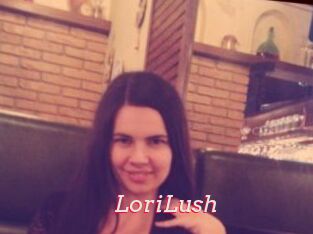 LoriLush