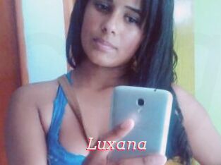 Luxana