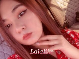 Lalalike