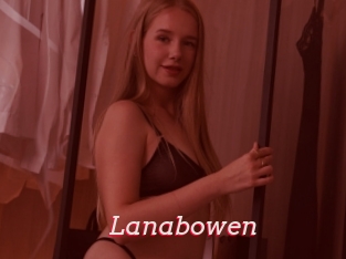 Lanabowen