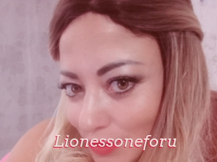 Lionessoneforu