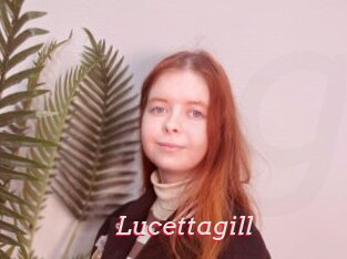 Lucettagill