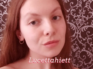 Lucettahiett