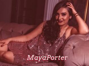 MayaPorter