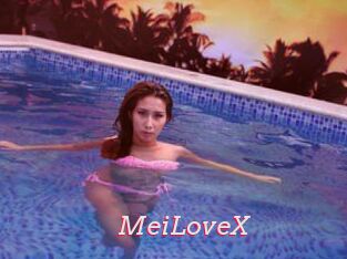 MeiLoveX