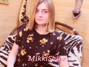 MikkiShine