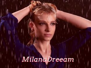 MilanaDreeam