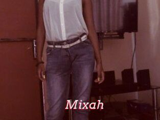 Mixah