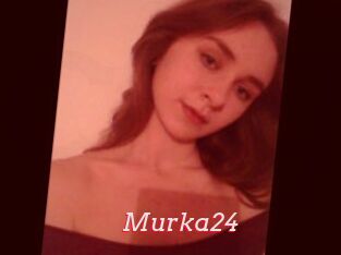 Murka24