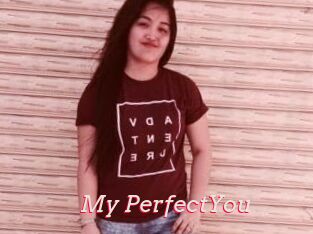 My_PerfectYou