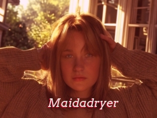 Maidadryer