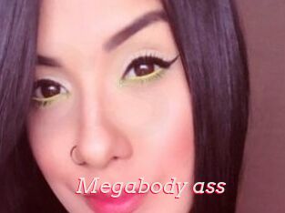 Megabody_ass