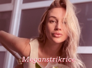 Meganstrikrice