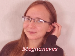 Meghaneves