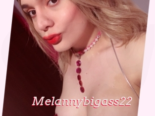 Melannybigass22