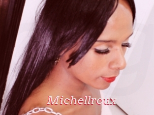 Michellroux