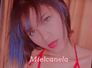 Mielcanela