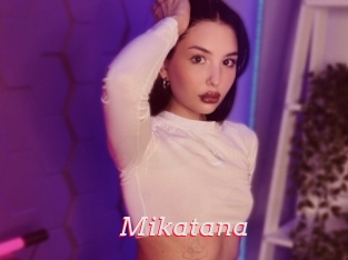 Mikatana