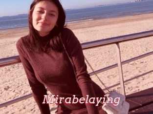 Mirabelaying