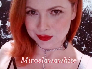 Miroslawawhite