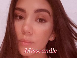 Misscandle