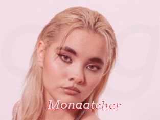 Monaatcher