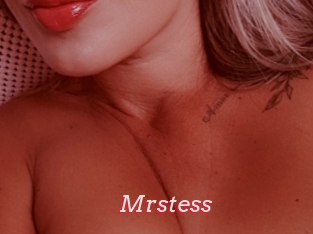 Mrstess