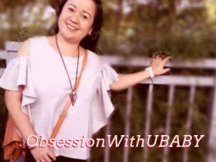 ObsessionWithUBABY