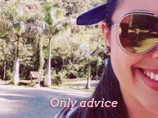 Only_advice