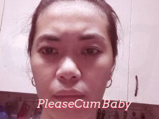 PleaseCumBaby