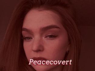 Peacecovert