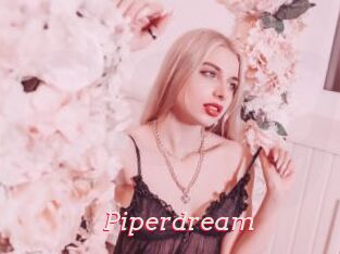 Piperdream