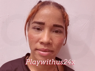 Playwithus24x